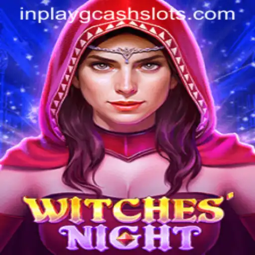WitchesNight: The Enchanting New Addition to Inplay GCash Games