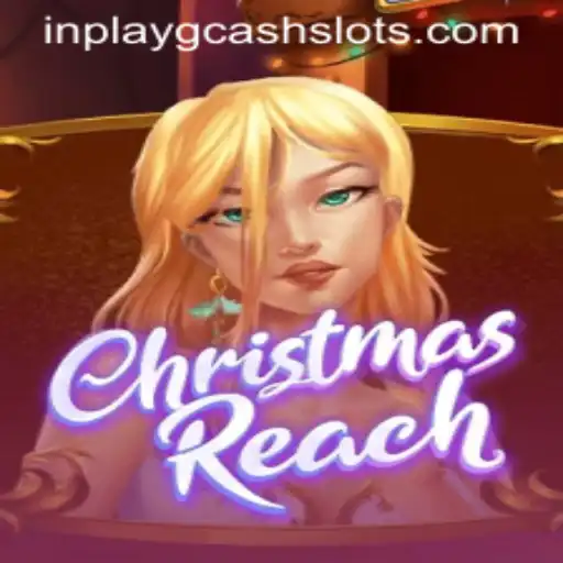 Exploring the Exciting World of ChristmasReach: The New Favorite inplay GCash Game
