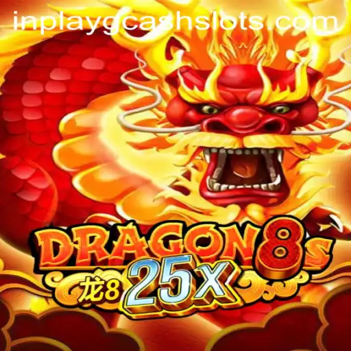 Dragon8s25x: Exploring the Exciting World of Inplay Gcash Games